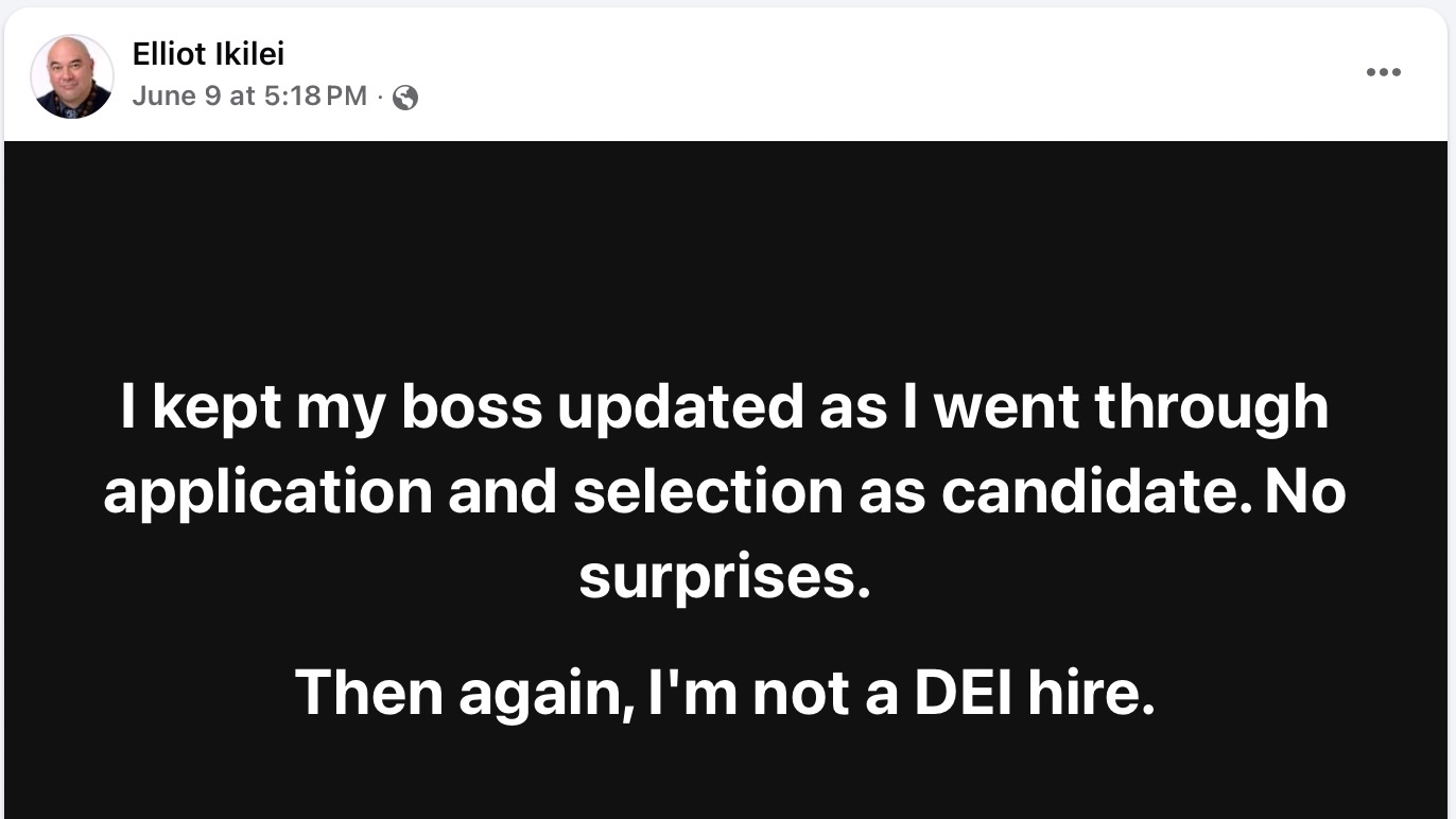 Elliot Ikilei's social media post on June 9 at 5:18 PM, stating he kept his boss updated during his application and selection process, with no surprises, and clarifying he is not a DEI hire.